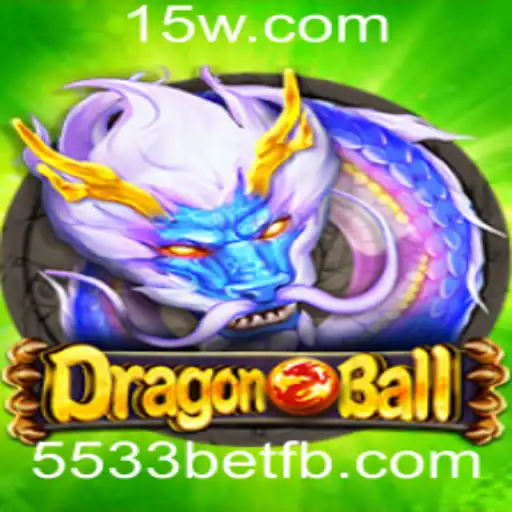 Descubra o Empolgante Mundo de DragonBall com 5533bet